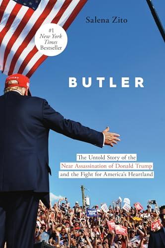 Butler: The Untold Story of the Near Assassination of Donald Trump and the Fight for America's Heartland Cover
