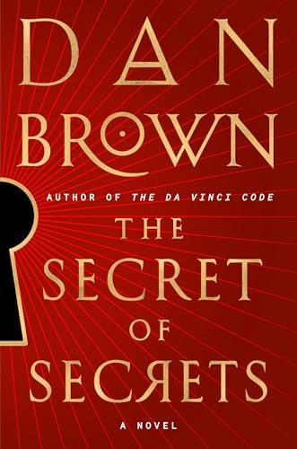 The Secret of Secrets: A Novel (Robert Langdon) Cover