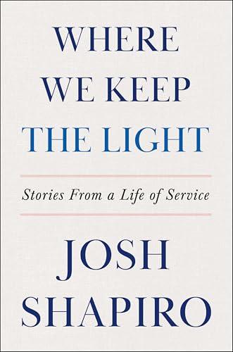 Where We Keep the Light: Stories from a Life of Service cover