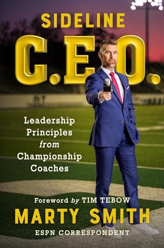 Sideline CEO: Leadership Principles from Championship Coaches Cover