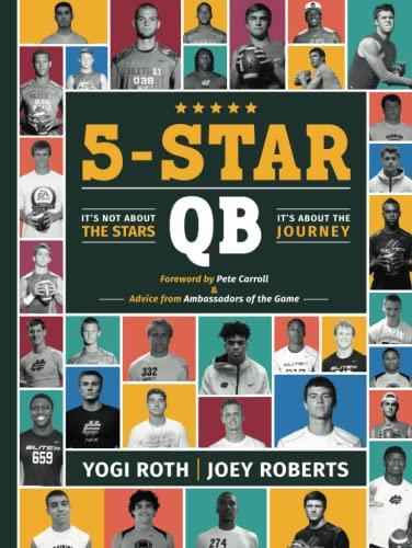 5-STAR QB: It's Not About the Stars, It's About the Journey Cover