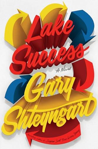 Lake Success: A Novel Cover