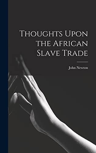 Thoughts Upon the African Slave Trade Cover