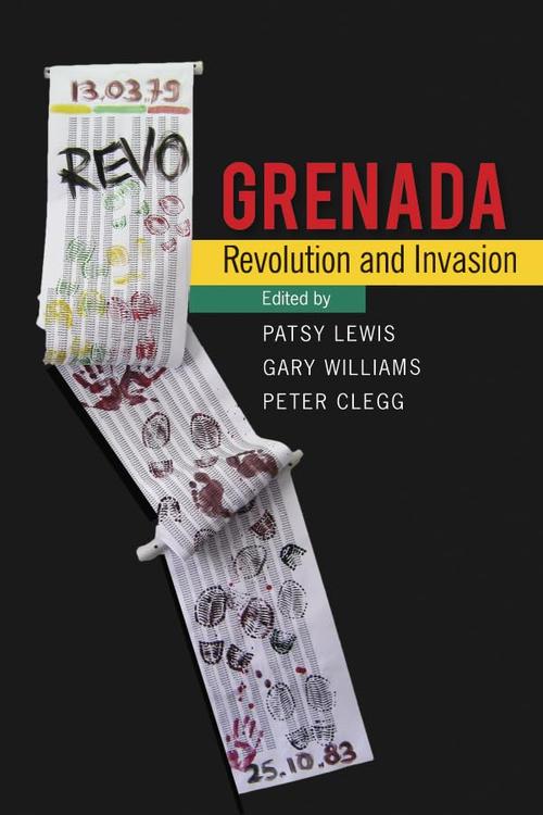 Grenada: Revolution and Invasion Cover