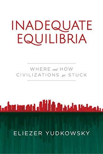 Inadequate Equilibria: Where and How Civilizations Get Stuck Cover