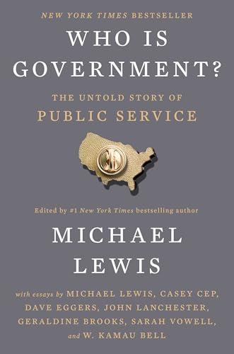 Who Is Government?: The Untold Story of Public Service Cover