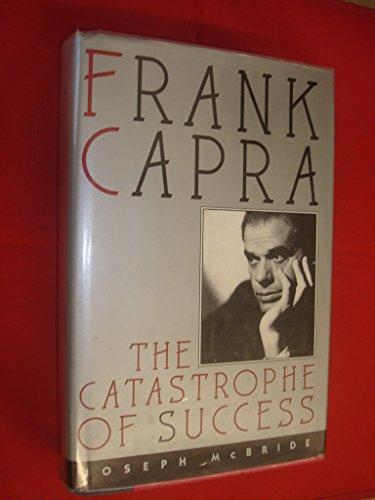 Frank Capra: Castastrophe of Success Cover