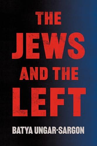 The Jews and the Left cover