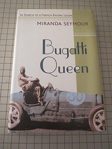 Bugatti Queen: In Search of a French Racing Legend cover