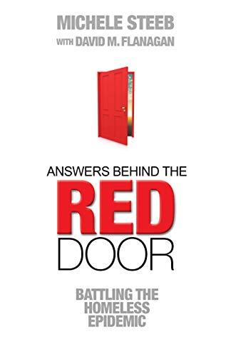 Answers Behind the RED DOOR: Battling the Homeless Epidemic Cover