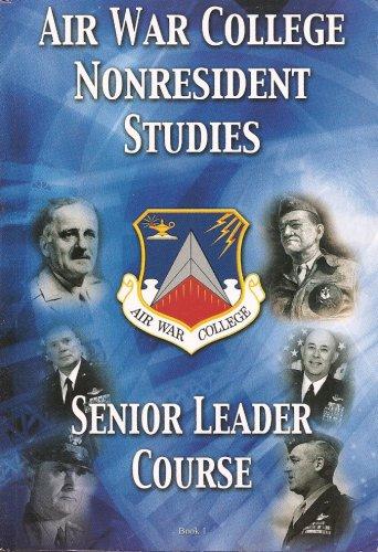 Air War College Senior Leader Course Books 1, 2 and 3 (Lessons 1 - 17) - Includes CD Cover