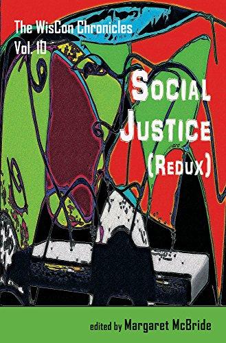 The WisCon Chronicles Vol. 10: Social Justice (Redux) Cover