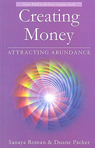 Creating Money: Attracting Abundance (Earth Life Series Book 5) Cover