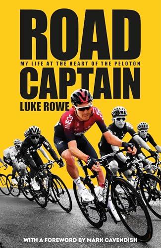 Road Captain: My Life at the Heart of the Peloton cover