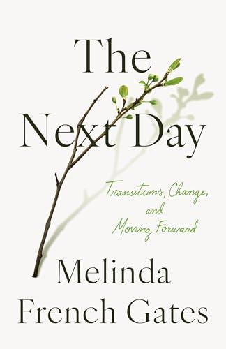 The Next Day: Transitions, Change, and Moving Forward Cover