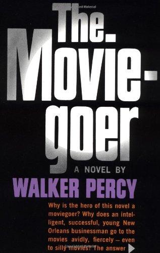 The Moviegoer by Walker Percy (1961-05-12) Cover