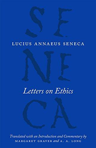 Letters on Ethics: To Lucilius (The Complete Works of Lucius Annaeus Seneca) Cover