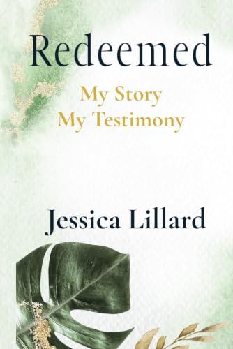 Redeemed: My Story, My Testimony Cover