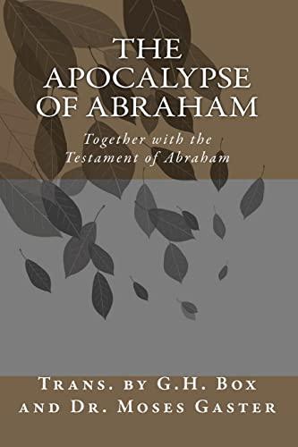 The Apocalypse of Abraham: Together with the Testament of Abraham Cover