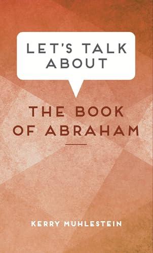 Let's Talk about the Book of Abraham Cover