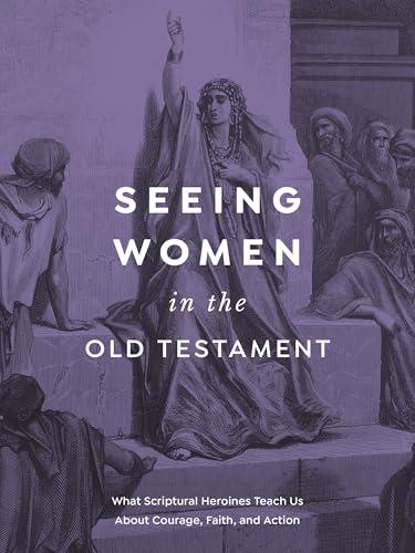 Seeing Women in the Old Testament cover