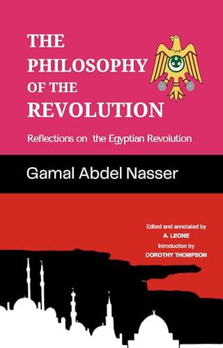 The Philosophy of the Revolution: Reflections on the Egyptian Revolution (Edited & Annotated) Cover