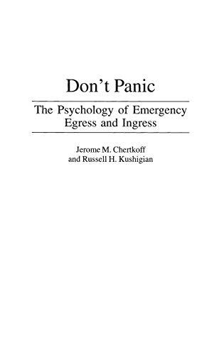 Don't Panic: The Psychology of Emergency Egress and Ingress Cover