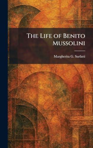 The Life of Benito Mussolini Cover
