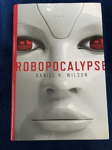 Robopocalypse: A Novel Cover