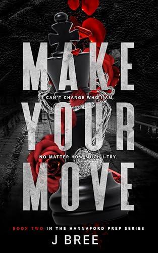 Make Your Move (Hannaford Prep Book 2) Cover