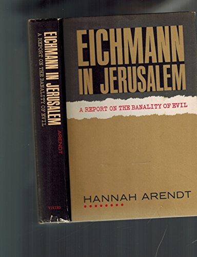 Eichmann in Jerusalem: A Report on the Banality of Evil Cover