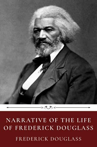 Narrative of the Life of Frederick Douglass by Frederick Douglass Cover