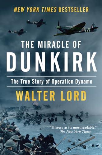 The Miracle of Dunkirk: The True Story of Operation Dynamo Cover