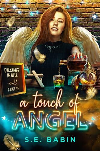 A Touch of Angel (Cocktails in Hell Book 5) Cover