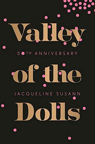 Valley of the Dolls 50th Anniversary Edition Cover