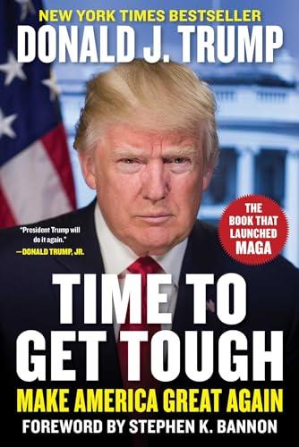 Time to Get Tough: Make America Great Again Cover