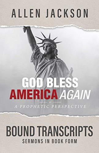 God Bless America Again: A Prophetic Perspective Cover