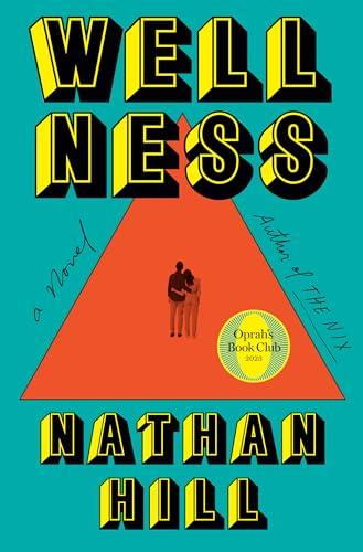 Wellness: A novel Cover