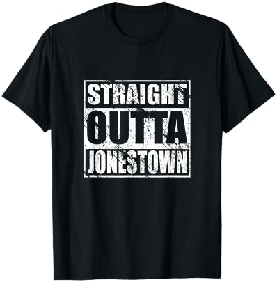 Straight Outta Jonestown T-shirt for Jonestown Heritage Tee Cover