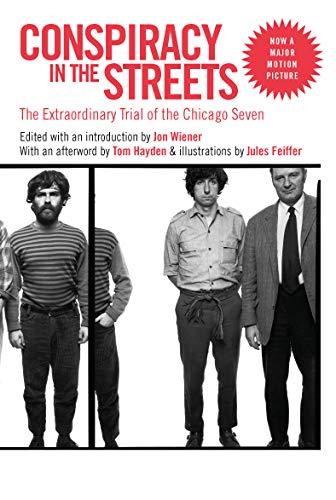 Conspiracy in the Streets: The Extraordinary Trial of the Chicago Seven Cover