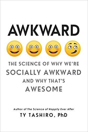 Awkward: The Science of Why We're Socially Awkward and Why That's Awesome Cover
