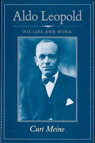 Aldo Leopold: His Life and Work Cover