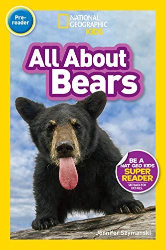 National Geographic Readers: All About Bears (Pre-reader) Cover