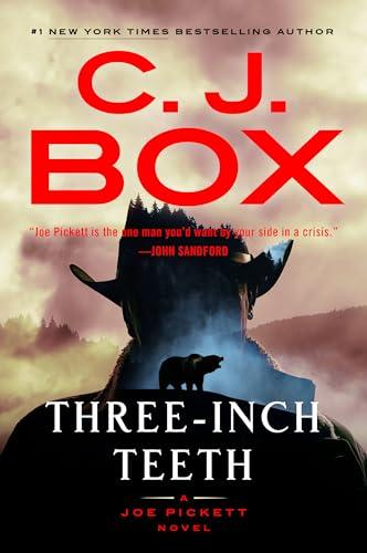 Three-Inch Teeth (A Joe Pickett Novel) Cover