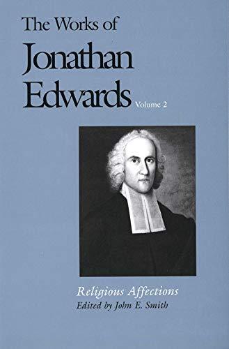 Religious Affections (The Works of Jonathan Edwards, Vol. 2) Cover