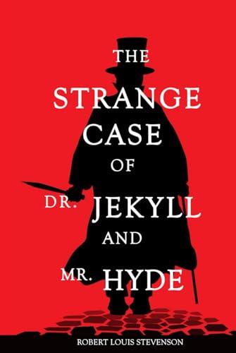 The Strange Case of Dr. Jekyll and Mr. Hyde Cover