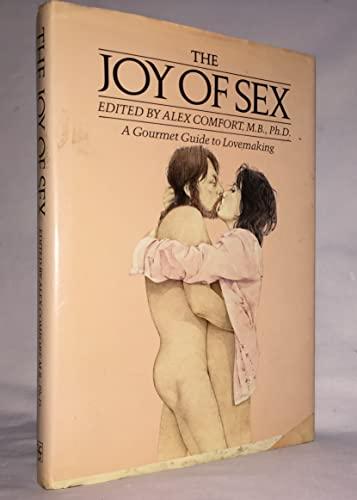 The Joy of Sex: The Timeless Guide to Lovemaking, Ultimate Revised Edition cover