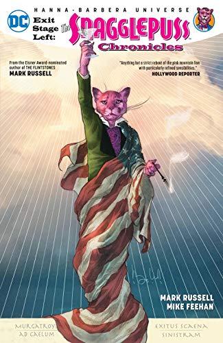 Exit Stage Left: The Snagglepuss Chronicles (2018) Cover