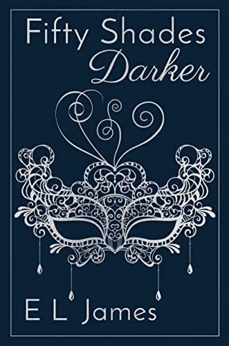 Fifty Shades Darker 10th Anniversary Edition (Fifty Shades of Grey Series, 2) Cover
