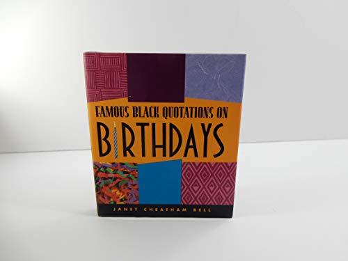 Famous Black Quotations on Birthdays Cover